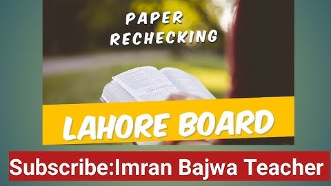 paper Rechecking| BISE LAHORE Paper rechecking|