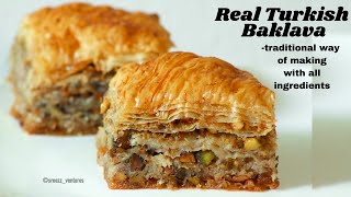 Real Turkish Baklava | Traditional way of making delicious pastry nutty dessert| How to make Baklava