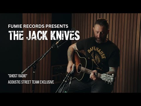 The Jack Knives - Ghost Radio (Live Acoustic)