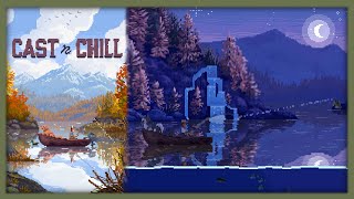 A PERFECT Idle (or Active!) Cozy game about fishing! -Cast n Chill: EP1