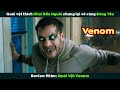 [Review Phim] Quái Vật Thích Nhai Đầu Người Nhưng Lại Rất Đáng Yêu | Venom