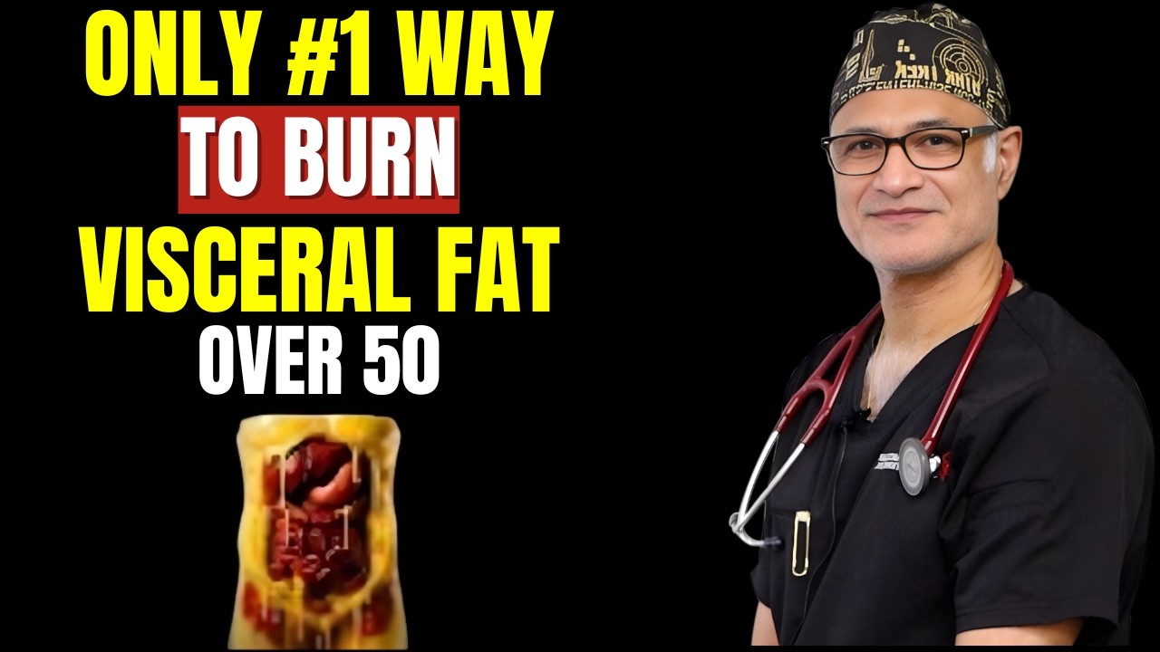 Only #1 Way to Burn Visceral Fat Over 50 | Dr. Pradip Jamnadas