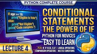 Python Tutorial for Beginners | Lecture 4 | Conditional Statements Explained