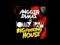 Angger Dimas Vs Tommy Trash Big Fucking House David Hard RMX mp3