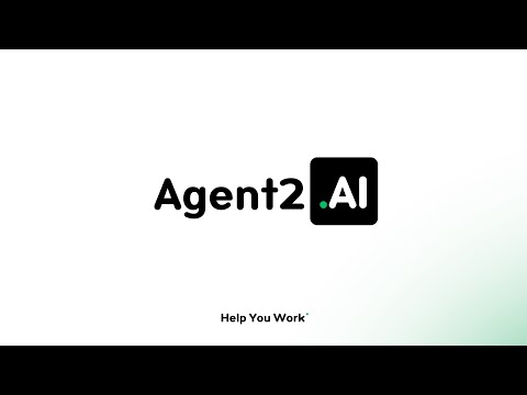 Agent2.AI Intro