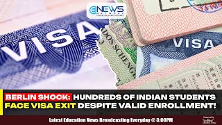 Berlin Visa Crisis: Indian Students Asked to Leave Germany Despite Enrolment | Top 5 Education News.