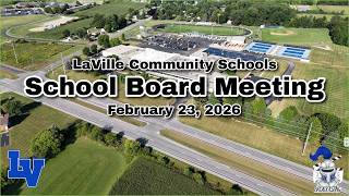 LaVille Community Schools Board Meeting | March 16, 2026 | LVH1 Broadcasting