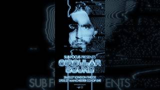 I’m incredibly proud to announce that Circular Sound 🌀 is coming back to the UK @SubFocusVEVO
