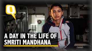 A Day in The Life of India's Star Cricketer Smriti Mandhana | The Quint