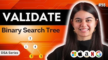 Validate Binary Search Tree | DSA Series : L.98