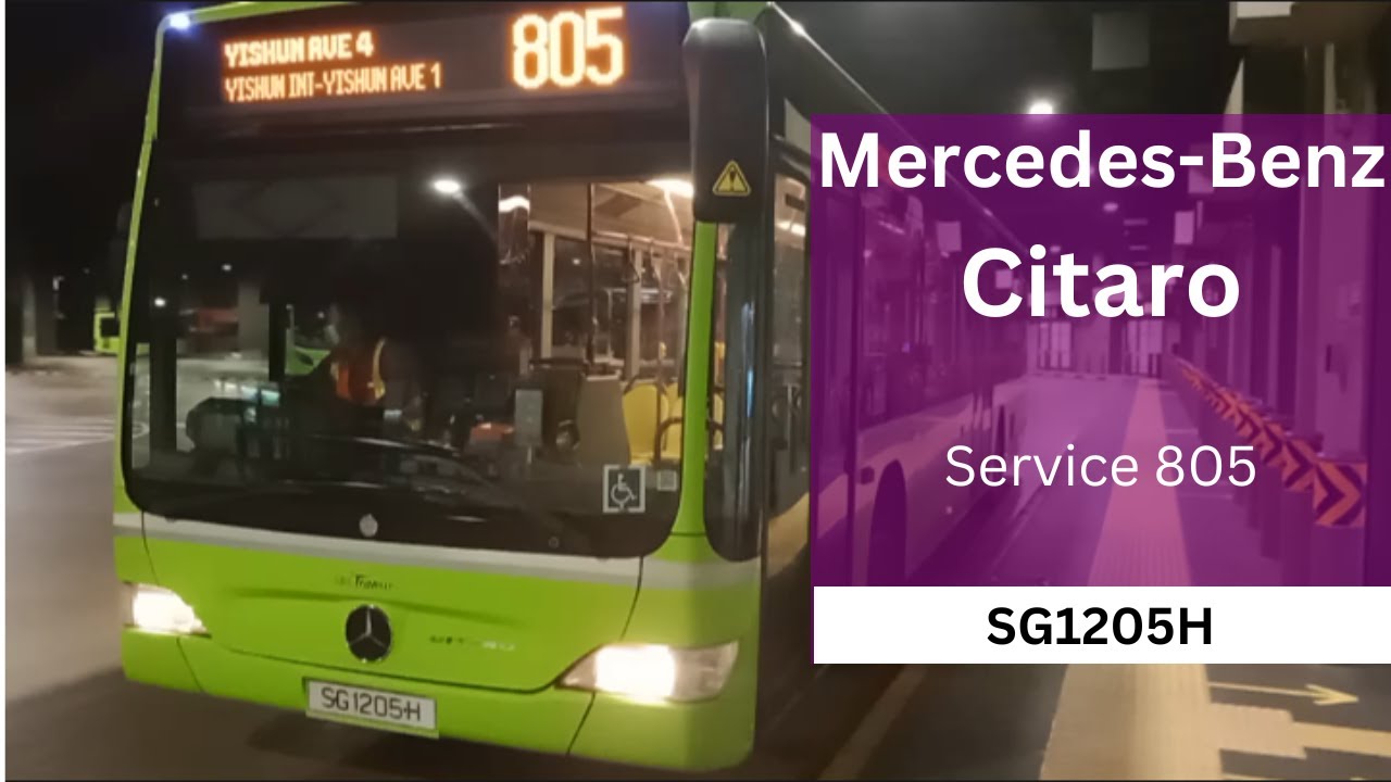 SBST I Night Ride I Mercedes-Benz Citaro (SG1205H) on service 805 - Khoo  Teck Puat Hosp to YITH