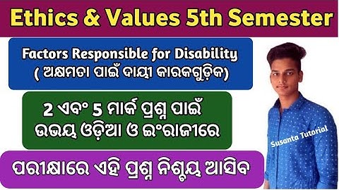 Factors Responsible for Disability ll Unit 3 ll Ethics and Values 5th Semester ll Ethics and Values