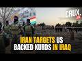 LIVE | Iran Strikes US-Backed Kurds In Iraq, IRGC Seizes 'Smuggled American Weapons' | Middle East