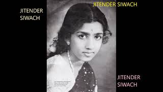 CHHUP GAYA KOI RE DOOR SE PUKAR KE- LATA -FILM- CHAMPAKALI(1957)A TRIBUTE TO RAJENDRA KRISHAN