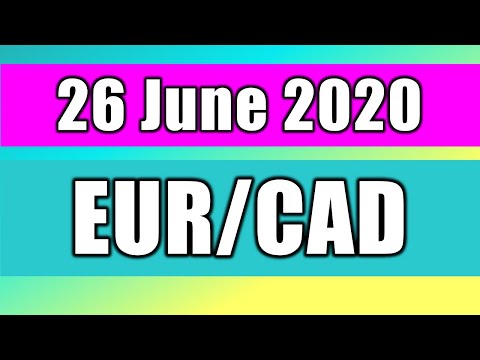 EURCAD H1 Analysis on 26 June 2020 by Trading Gold Forex Exchange  | Show Idea EUR/CAD Today