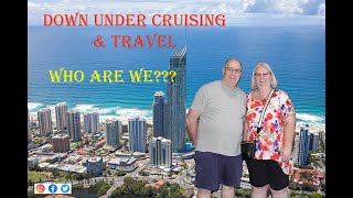 Down Under Cruising Travel - Who Are We?