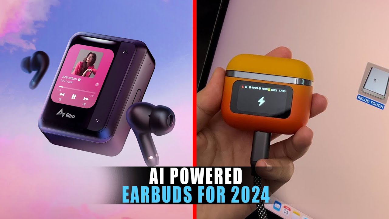5 Best AI-Powered Earbuds for 2024 | AI Wireless Earbuds