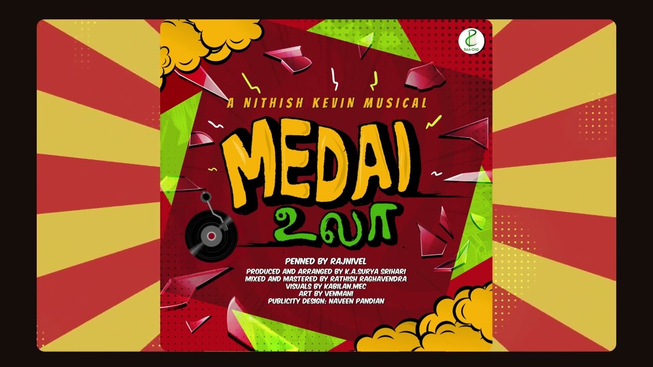 Medai Ulaa | Tamil Indie Song | Audio Song | Nithish Kevin | Raacho Music