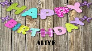 Aliye   Birthday Wishes