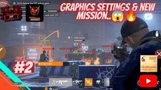 The Division Regsurgence🎮: Graphics Settings😱 || Part-2 || Complete Mission || Xiaomi 11T Pro
