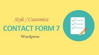 How To Customize The Style Of Contact Form 7 | Contact Form WordPress | Tutorial 52