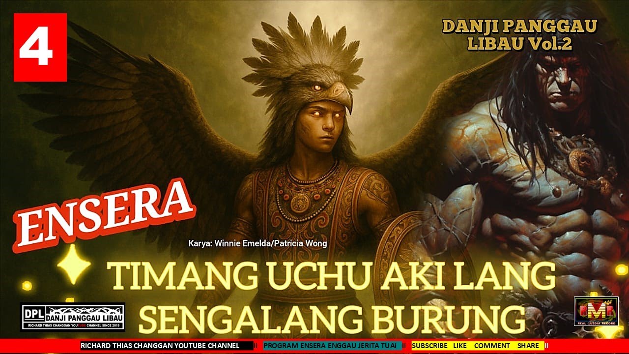 ENSERA TIMANG UCHU AKI LANG SENGALANG BURUNG-  PART 4