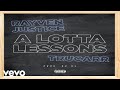 Rayven Justice - A Lotta Lessons [Official Audio]