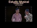 🟢Estudio Musical Compita Show Presenta A ”Luis Hernández”
