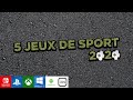 5 jeux de sport de 2020 sur PS4, XboxOne, PC, Switch et mobiles