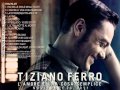 Tiziano ferro   per dirti ciao