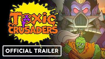 Toxic Crusaders - Official Release Date Trailer | SDCC 2025