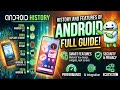 History of Android &amp; Features of Android | Lecture-1 | Android History | Educate with Nidhi 