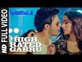 High Rated Gabru Full Video | Nawabzaade |  Varun Dhawan | Shraddha Kapoor | Guru Randhawa