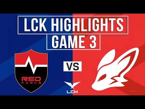 NS vs FOX Highlights Game 3 | LCK 2024 Spring | Nongshim RedForce vs FearX
