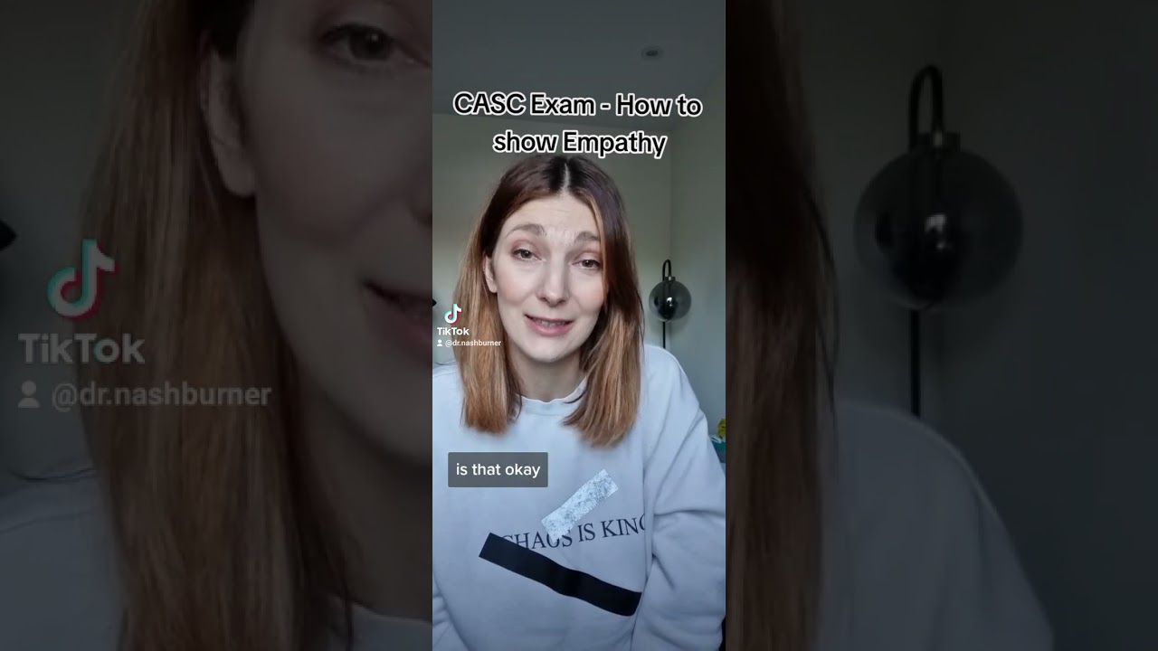 CASC exam - Showing empathy