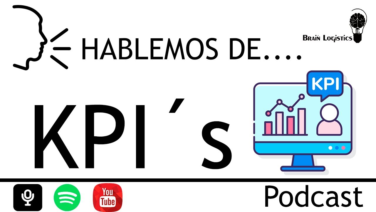 Hablemos de KPI´s (Podcast)