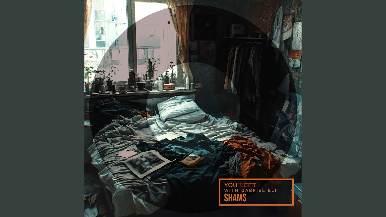 You Left (feat. Gabriel Eli)