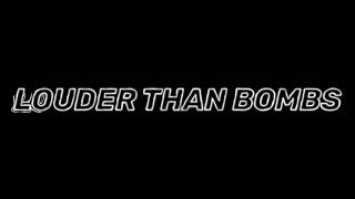 Louder Than Bombs- BTS Edit  Resimi