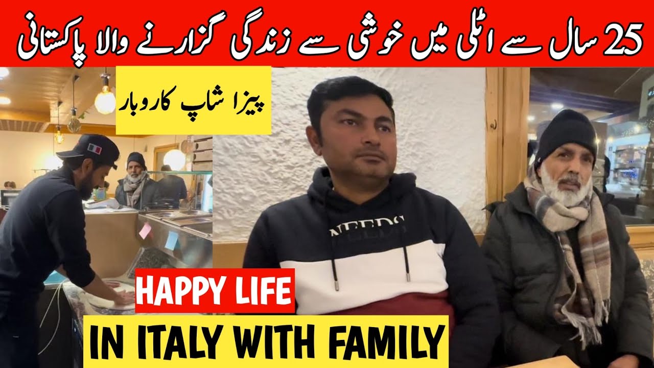 25 Year Live in italy with Happy life ! Italy Ny Bohat Kuch Diya Hai