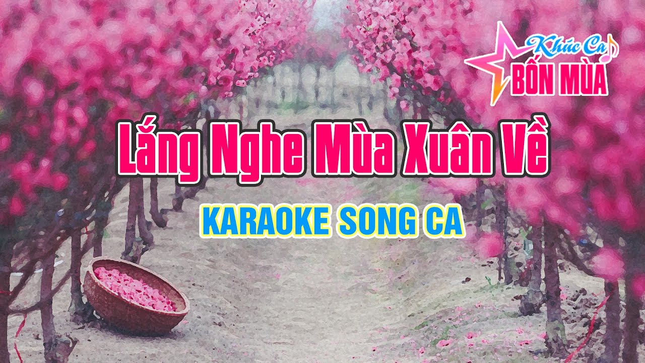 Lắng Nghe Mùa Xuân Về - Song ca (Beat H.Nhung ft... - youtube