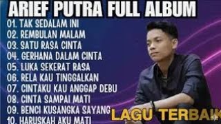 ARIEF PUTRA FULL ALBUM TERBAIK 2026 | TAK SEDALAM INI - REMBULAN MALAM | LAGU MELAYU TERPOPULER