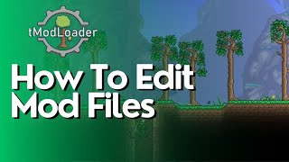 How To Edit Mod Files In tModLoader