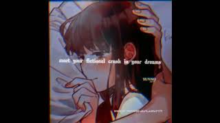 Yn, is that you♡- meet your fictional crush in your dreams♡ {subliminal }