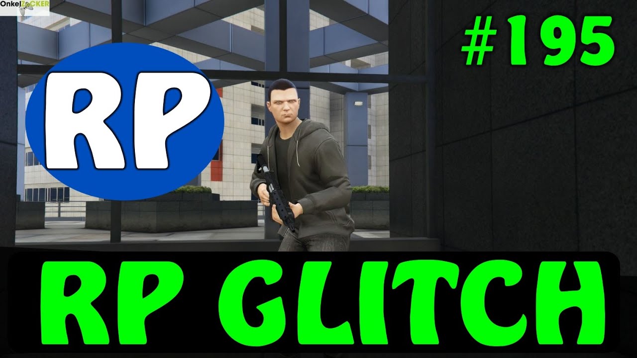 GTA 5 ONLINE RP GLITCH BEST RP METHODE GLITCH GTA V GLITCH 195