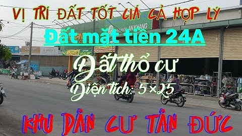 Bán đất mặt tiền trục đường 24A. KDC Tân Đức