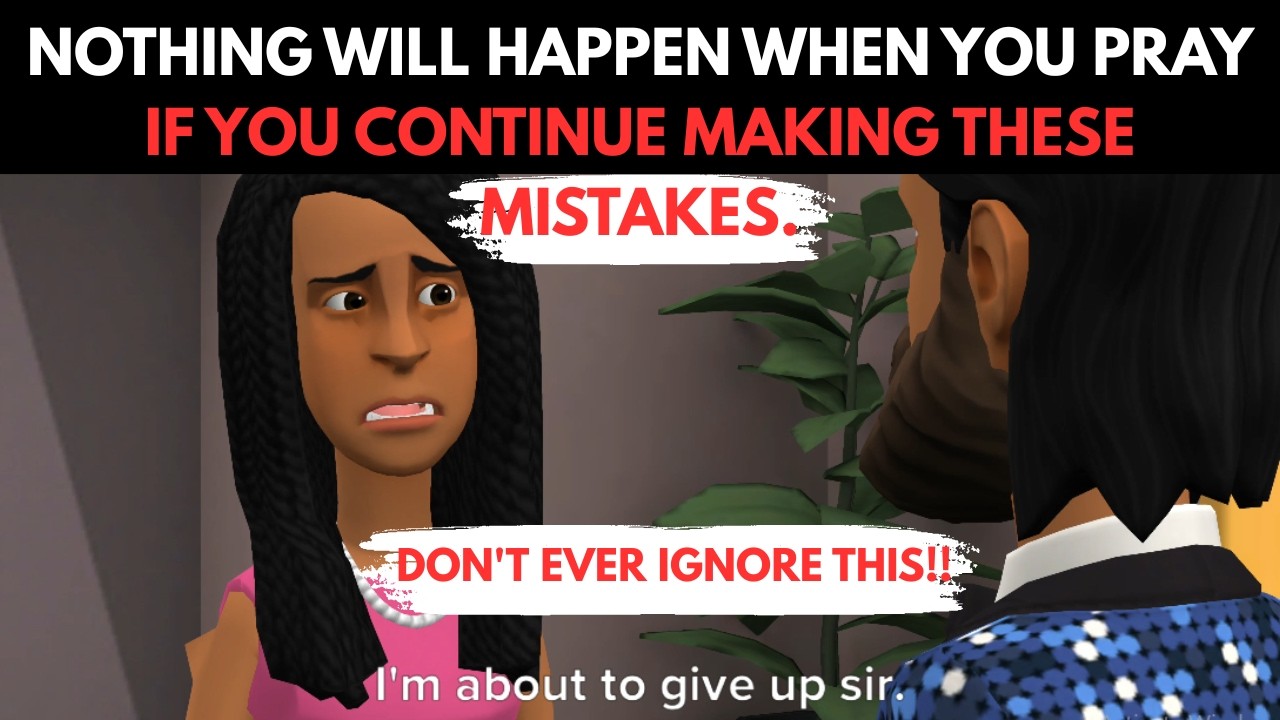 Why You Pray and Nothing Happens (Christian Animated Video)