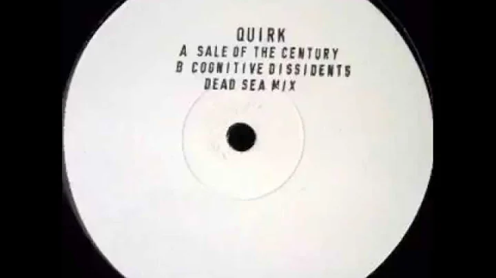 Quirk - Cognitive Dissidents (Dead Sea Mix)