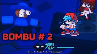 Friday Mechanical Commotion: Bombu #2 / FNF Mod