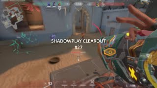 SHADOWPLAY CLEAROUT 27