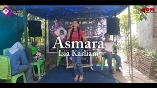 Asmara - Lia Karliani | Birama Entertainment
